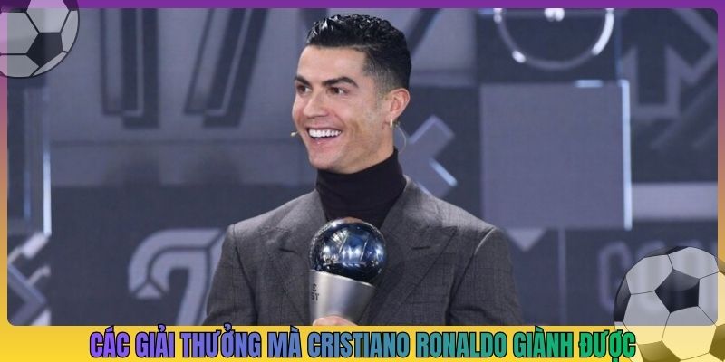 các giải thưởng mà cristiano ronaldo giành được